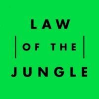Law of the Jungle.jpeg